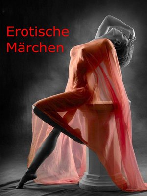 cover image of Erotische Märchen